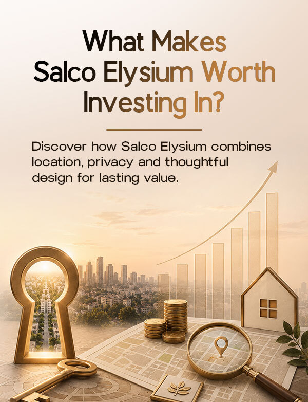 What Makes Salco Elysium Worth Investing In?