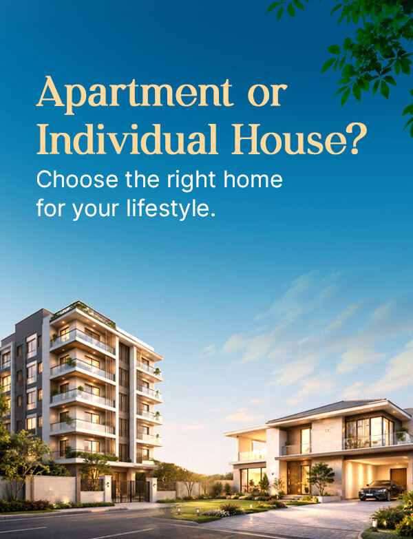 Apartment vs Villa: Which Home Is the Right Choice for Modern Living?
