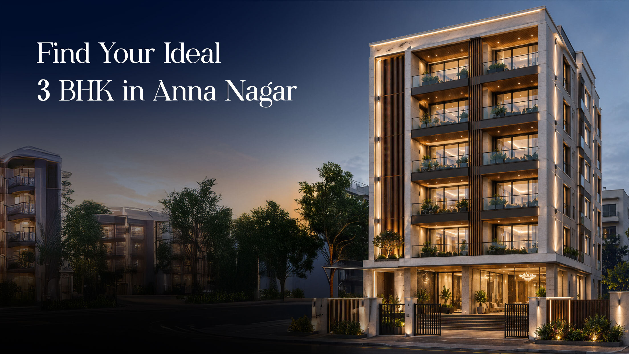Apartments in Chennai Anna Nagar: A Complete Guide to 3 BHK Apartment in Chennai